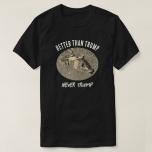 Död fisk bättre än Trump Funny Anti Trump T Shirt