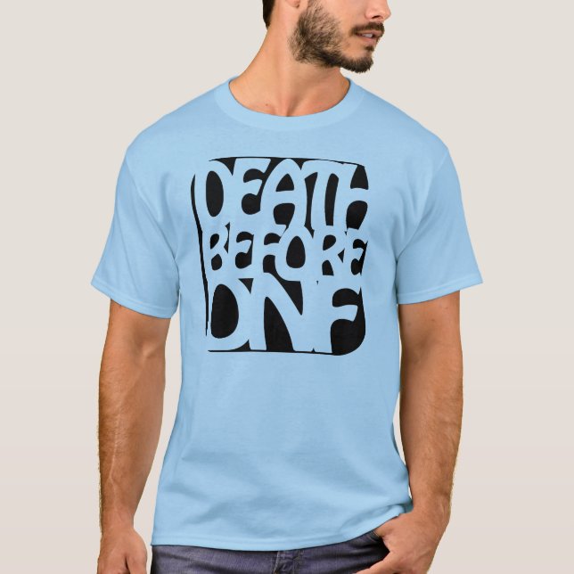 Död för DNF Tee Shirt (Framsida)