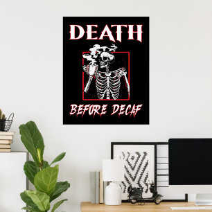 Död före Decaf Poster