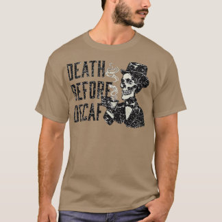 Död_Före_Decaf-removebg-förhandsgranskning T Shirt
