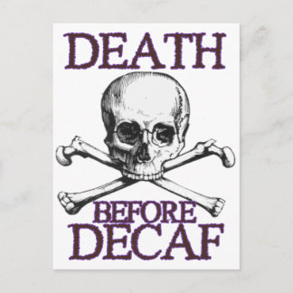 Död före Decaf Vykort