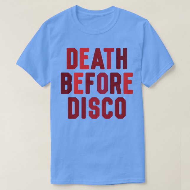 Död före disco t shirt (Design framsida)