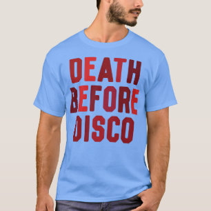 Död före disco t shirt