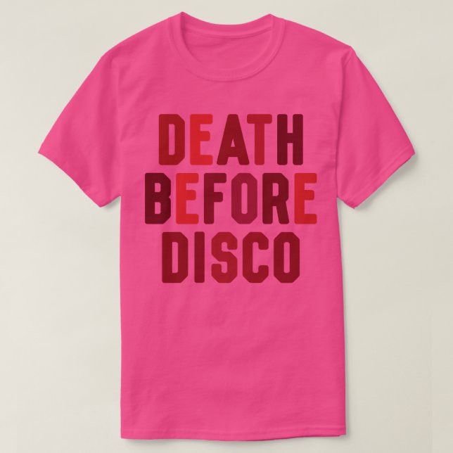 Död före disco t shirt (Design framsida)