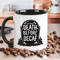 Död Före Kaffe utan Koffein Personlig Gravsten