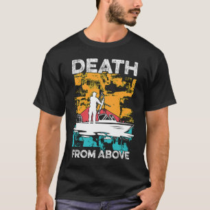 Död från mer än Retro Fisherman Kärlek som jagar f T Shirt