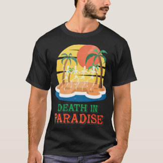 Död i Paradise T Shirt
