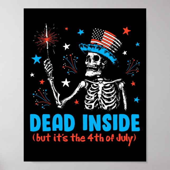 Död innanför men den 4 juli, Skeleton Indepe Poster (Framsidan)