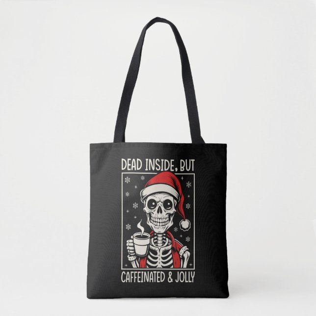 Död innanför men koffeinerad och Jolly Skeleton Tygkasse (Framsida)