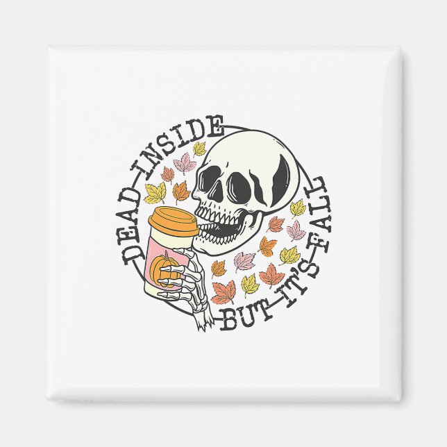 Död insida, men dess fall Halloween Magnet (Framsidan)