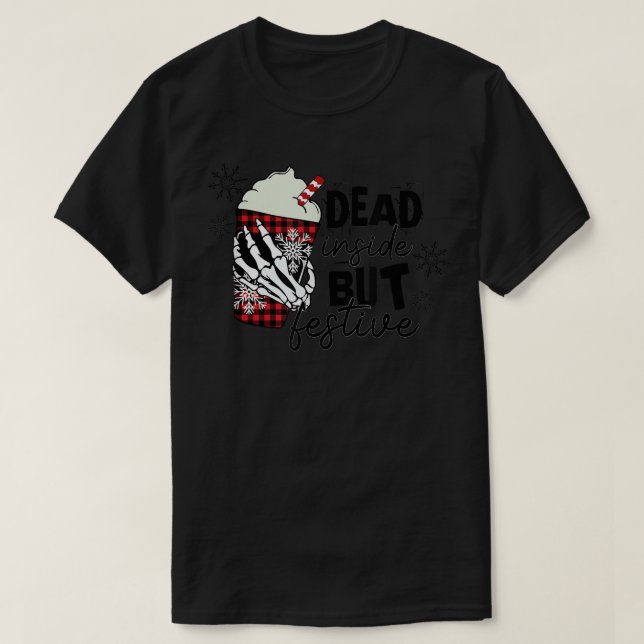 Död insida men fin jul t shirt (Design framsida)