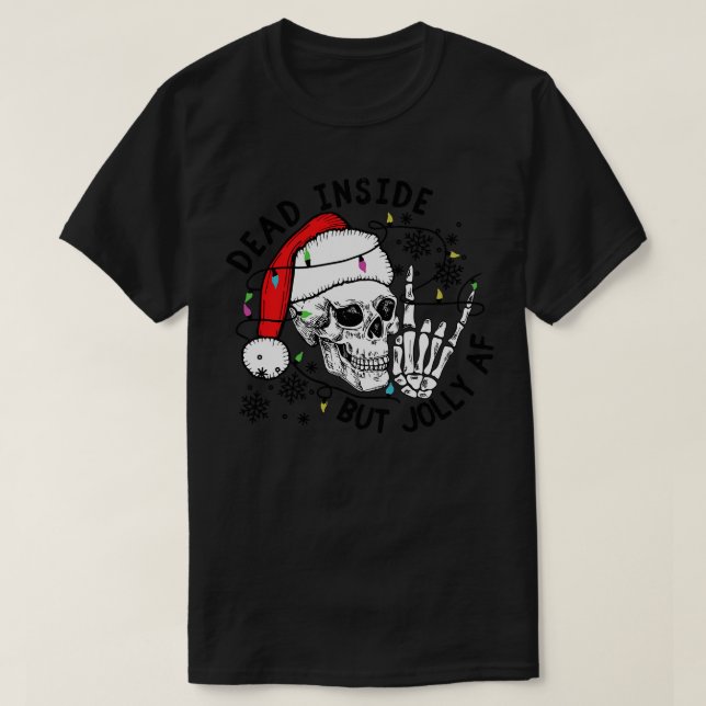 Död insida men jolly AF 1 T Shirt (Design framsida)