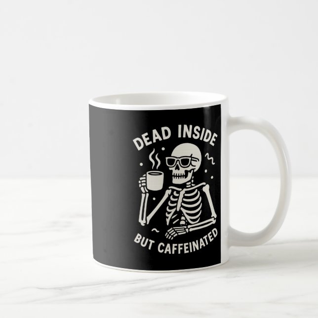 Död insida men koffeinerad Halloween Funny Skelet Kaffemugg (Höger)