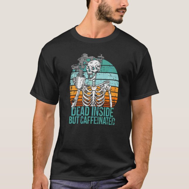 Död insida men koffeinerad Retro Distress Black T Shirt (Framsida)