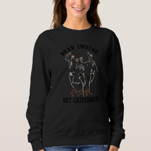 Död insida men koffeinerad Skeleton Dancing Kaffe T Shirt