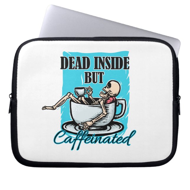 Död insida men koffeinfri kaffeloving Skeleton Laptop Fodral (Framsidan)