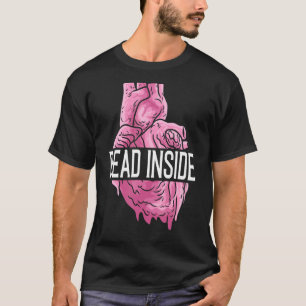 Död inuti Anatomiskt humant hjärt- kärlsammandragk T Shirt