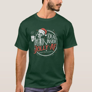 Död Inuti Men Glad Af Skalle Tomte Jul T Shirt