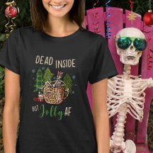Död Inuti Men Jätteglad Rolig Jul T-Shirt