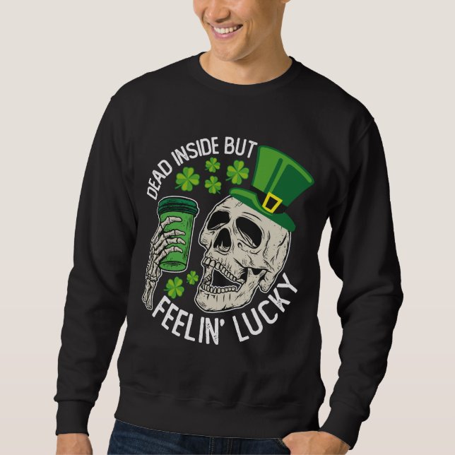 Död Inuti Men Känner Lucky Skull St Patrick's Lång Ärmad Tröja (Framsida)