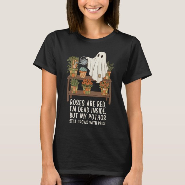 Död Inuti - Rolig Ghost Plant Älskare T Shirt (Framsida)
