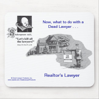 Död Lawyer™ fastighetsmäklare advokat Mousepad Musmatta
