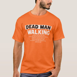 Död man går t-shirt