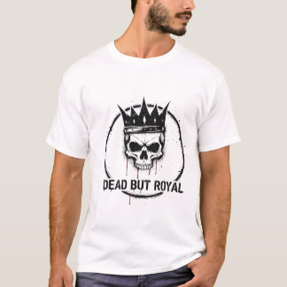 Död men kunglig dödskalle T-shirt
