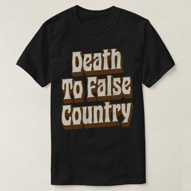 Död mot False Land T Shirt (Design framsida)