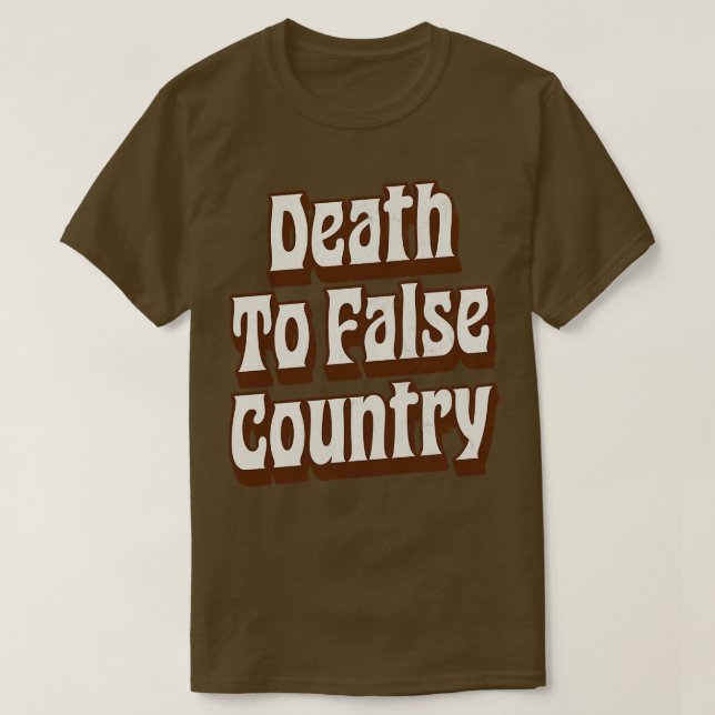 Död mot False Land T Shirt (Design framsida)