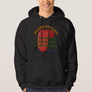 Död och liv är i tungans makt hoodie