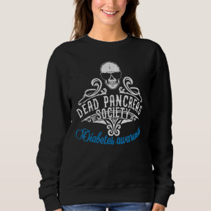 Död Pancreas Society Diabetes Awareness Diabetic T Shirt