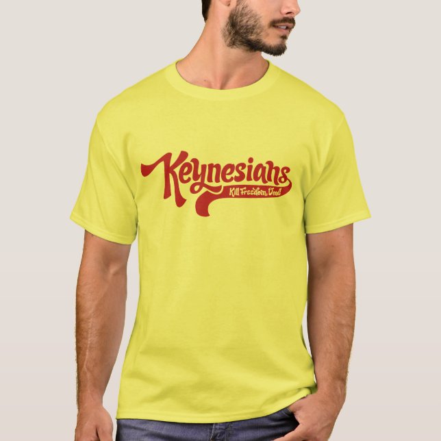 Död T-tröja för Keynesians dödafrihet T-shirt (Framsida)
