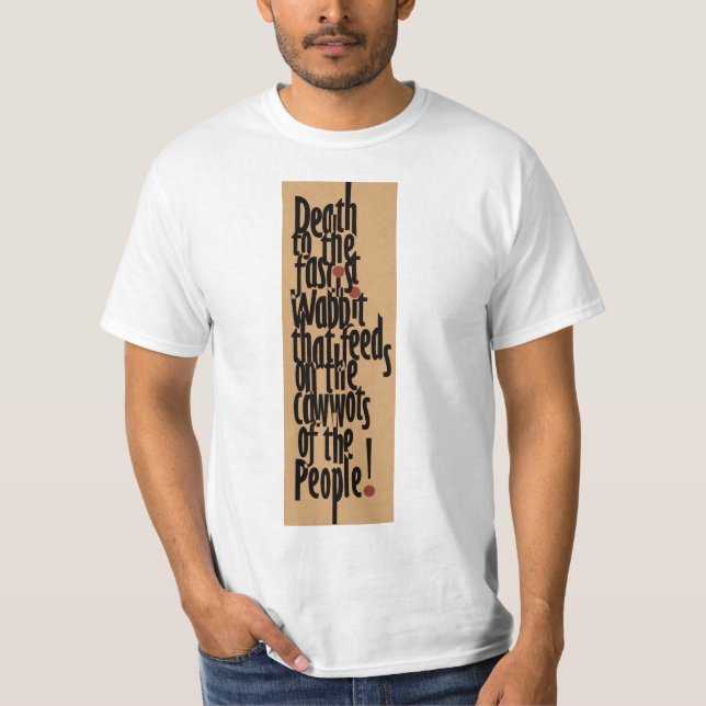 Död till fascisten Wabbit Tee Shirt (Framsida)