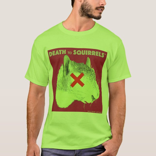 DÖD TILL limefrukt för SQUIRRELS™ t-shirt3 T-shirt (Framsida)