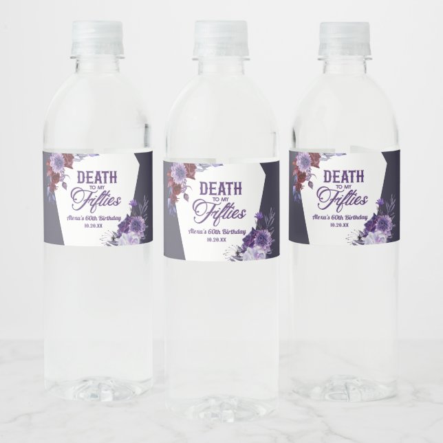 Död till min femtioelfte Blommigt 60:e Födelsedags Vattenflaskor Etikett (Flaskor)