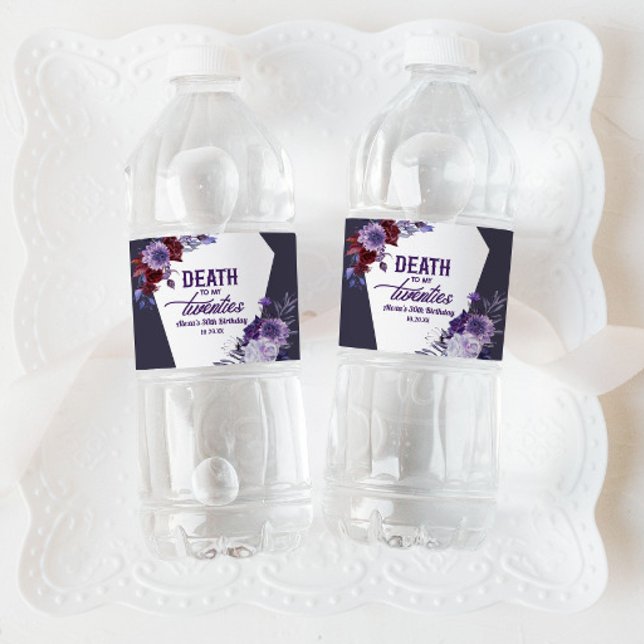Död till mina 20-årsjubileum Blommigt 30års födels Vattenflaskor Etikett (Skapare uppladdad)