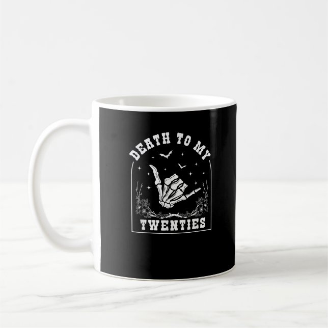 Död till mina tjugoåringar - Whimsigoth 30års föde Kaffemugg (Vänster)