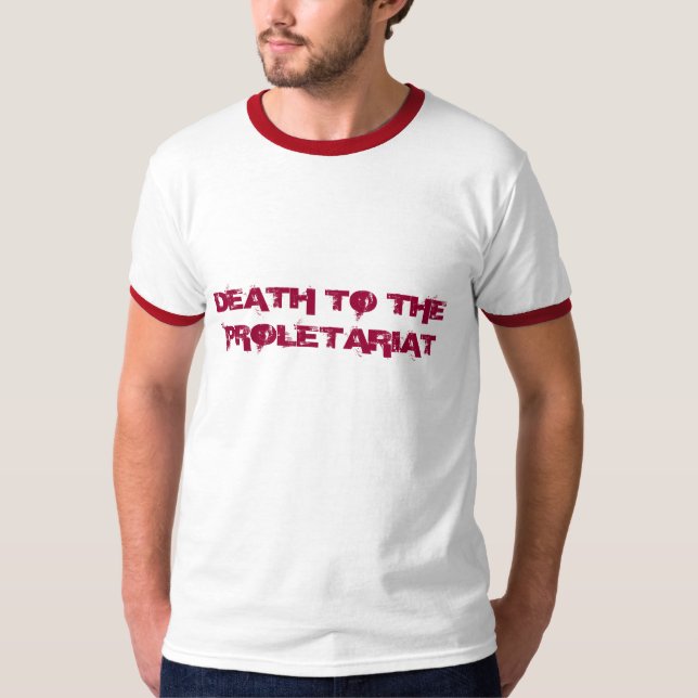 DÖD TILL PROLETARIATEN TRÖJA (Framsida)