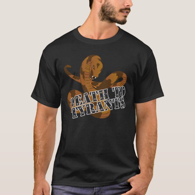 Död till Tyrants! Tee (Framsida)