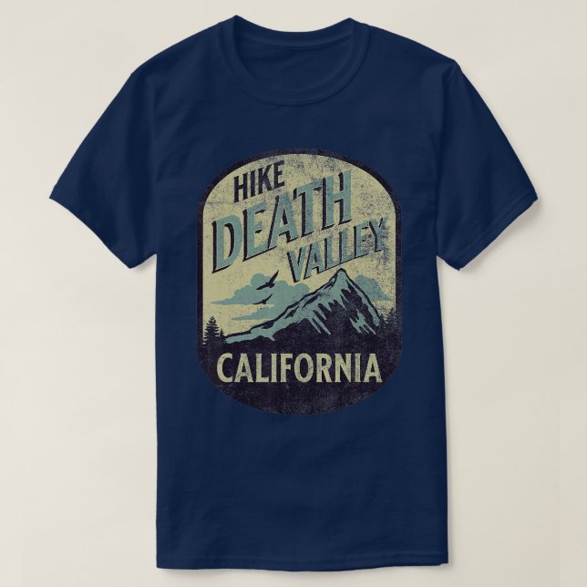 Död Valley California Natature Hike Mountain Outdo T Shirt (Design framsida)