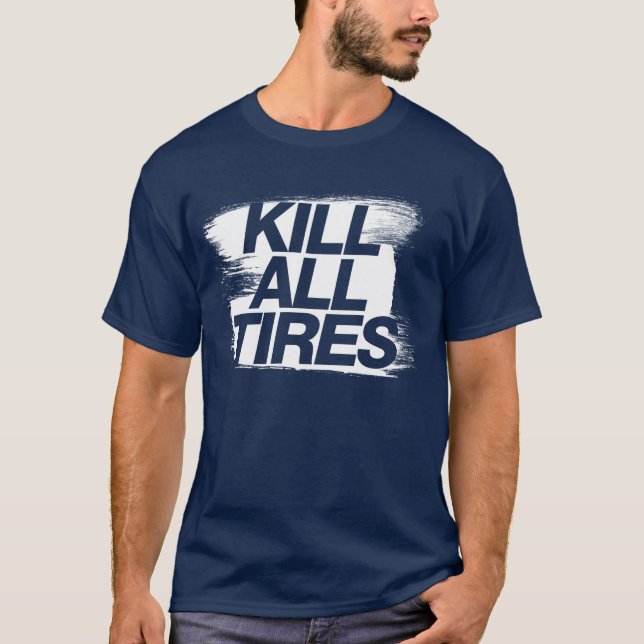 Döda alla däck -1- tee shirt (Framsida)