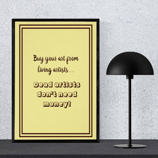 Döda artister behöver inte pengar, nuny typografi poster