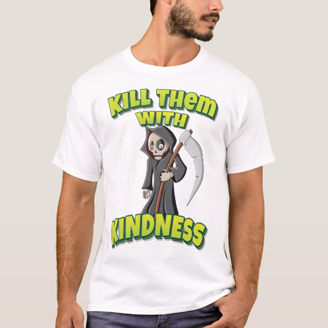 Döda dem med skevhetsstödram-reglagen t shirt (Framsida)