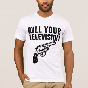 DÖDA DIN TELEVISION T-Shirts