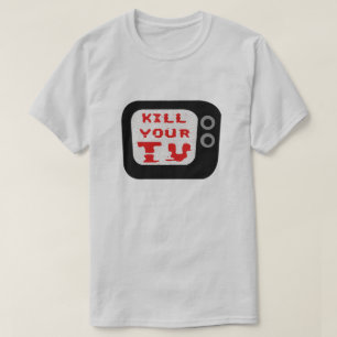 Döda din TV Tee