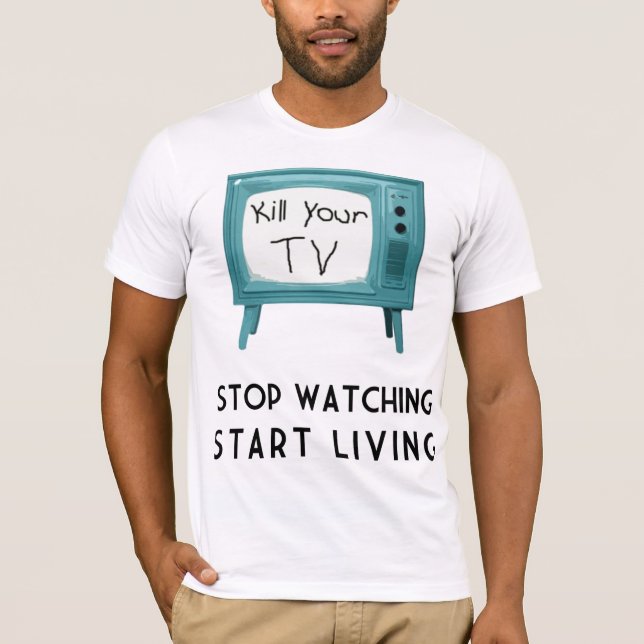 Döda din tv tee (Framsida)