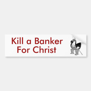 Döda en bankir för Kristus! Bildekal