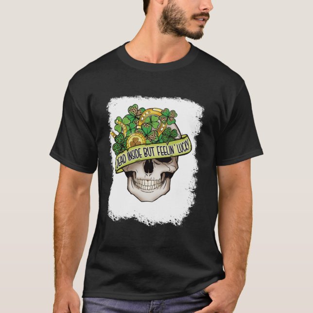 Döda insidan men känner Lucky Skeleton St Patrick T Shirt (Framsida)