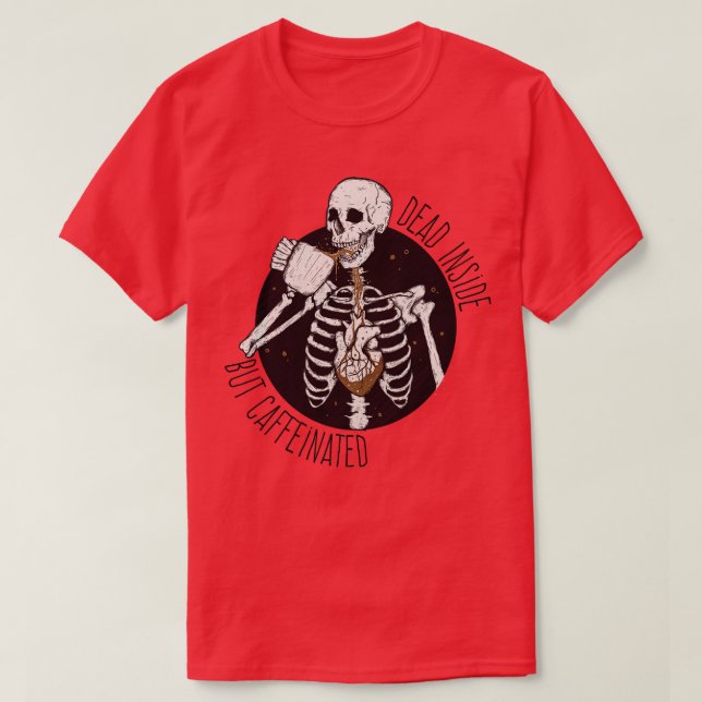 Döda insidan men koffeinerade t shirt (Design framsida)